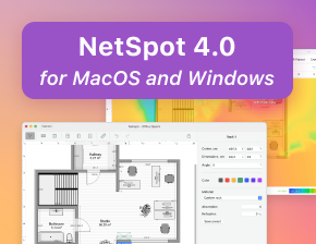 Mise à jour majeure de NetSpot 4.0 pour Windows et macOS